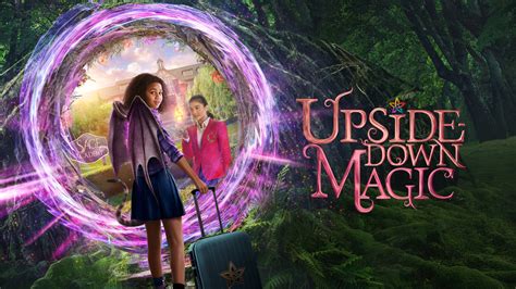 Experience the upside down world of magic in the enchanting Upside Down Magic trailer